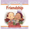 God Talks with Me About Friendship - Hardcover