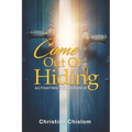 Come Out Of Hiding: Activating Deliverance - Paperback