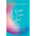 In Order to Know God - Paperback