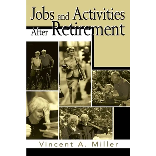 Jobs and Activities After Retirement - Paperback