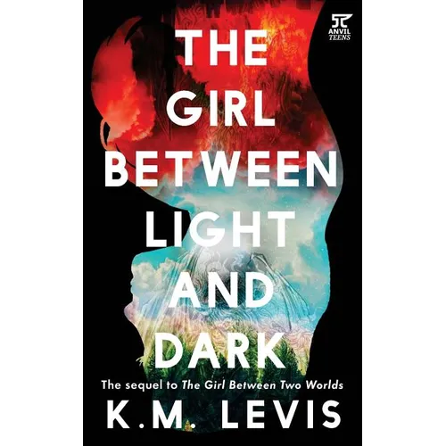 The Girl Between Light and Dark - Paperback
