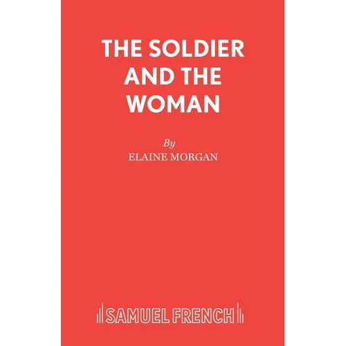The Soldier and the Woman - Paperback