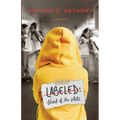 Labeled: Ward of the State - Paperback