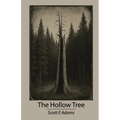 The Hollow Tree
