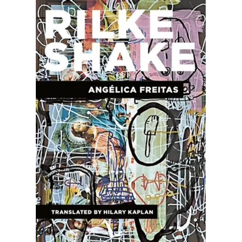 Rilke Shake - Paperback