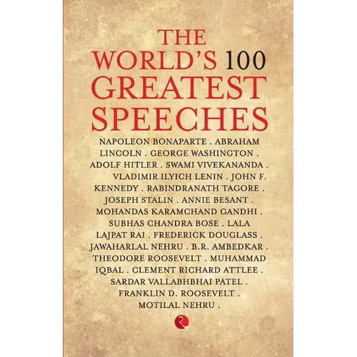 The World'S 100 Greatest Speeches - Paperback
