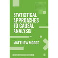 Statistical Approaches to Causal Analysis - Paperback