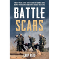 Battle Scars: Twenty Years Later: 3D Battalion 5th Marines Looks Back at the Iraq War and How It Changed Their Lives - Hardcover