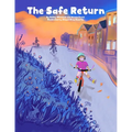 The Safe Return: Kids Wear Masks for a Safe Return (MASK ONLY version) - Paperback