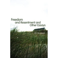 Freedom and Resentment and Other Essays - Paperback