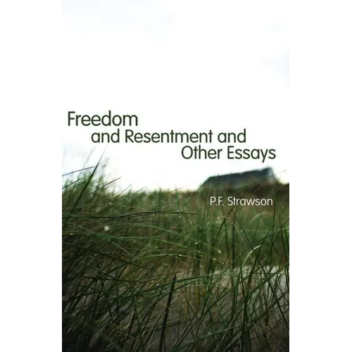 Freedom and Resentment and Other Essays - Paperback