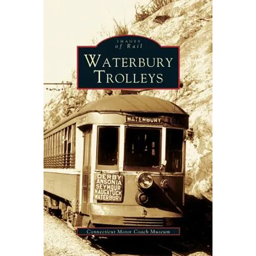 Waterbury Trolleys