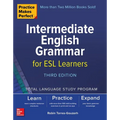 Practice Makes Perfect: Intermediate English Grammar for ESL Learners, Third Edition - Paperback
