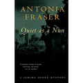 Quiet as a Nun: A Jemima Shore Mystery - Paperback