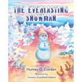 The Everlasting Snowman - Paperback
