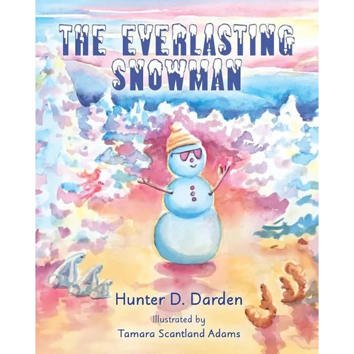 The Everlasting Snowman - Paperback
