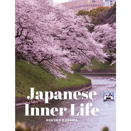 Japanese Inner Life - Paperback