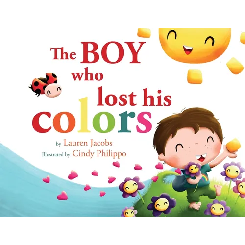 The Boy who lost his colors - Paperback