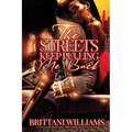 The Streets Keep Pulling Me Back - Mass Market Paperbound
