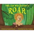 The Lion Who Couldn't Roar - Paperback