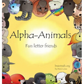 Alpha-Animals: Fun Letter Friends - Hardcover