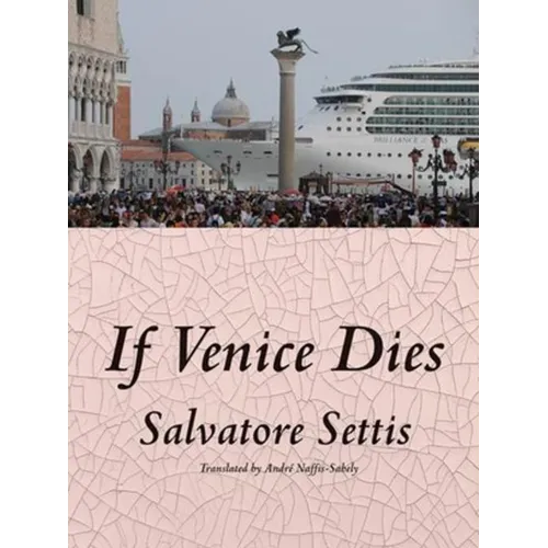 If Venice Dies - Paperback