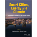 Smart Cities, Energy and Climate: Governing Cities for a Low-Carbon Future - Hardcover