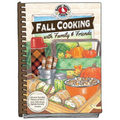 Fall Cooking with Family & Friends - Hardcover