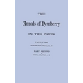 Annals of Newberry [South Carolina]. in Two Parts [Bound in One Volume]