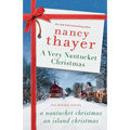 A Very Nantucket Christmas: Two Holiday Novels - Paperback