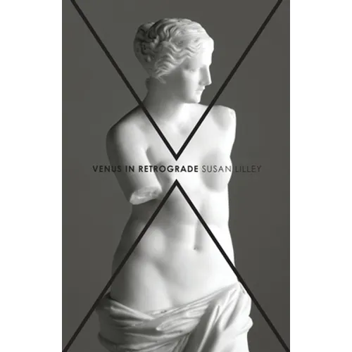 Venus in Retrograde: poems - Paperback
