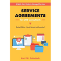 Service Agreements for SMB Consultants - Revised Edition: A Quick-Start Guide to Managed Services - Paperback