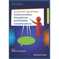 Angelman Syndrome: Communication, Educational, and Related Considerations - Paperback