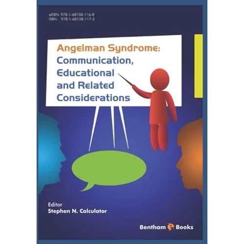 Angelman Syndrome: Communication, Educational, and Related Considerations - Paperback