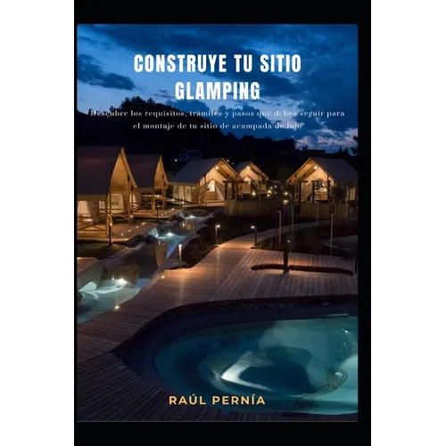 Construye tu Sitio Glamping - Paperback