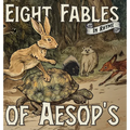 Eight Fables of Aesop's - Hardcover