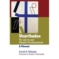 Unorthodox: My Life in and Outside Psychoanalysis - Paperback