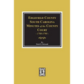 Edgefield County, South Carolina, Minutes of the County Court, 1785-1795.