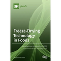 Freeze-Drying Technology in Foods - Hardcover