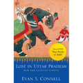 Lost in Uttar Pradesh: New and Selected Stories - Paperback