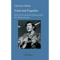 Trials and Tragedies - Hardcover