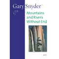 Mountains and Rivers Without End: Poem - Paperback