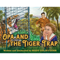 Opa and the Tiger Trap - Paperback
