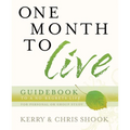 One Month to Live Guidebook: To a No-Regrets Life - Paperback