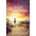 The Hobo Diaries: Down and Out on Martha's Vineyard - Paperback