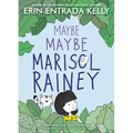 Maybe Maybe Marisol Rainey - Hardcover