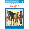 Why Do Horses Neigh? - Paperback