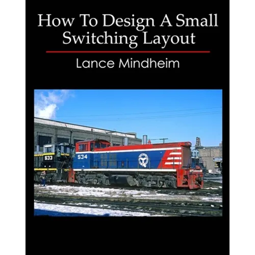 How To Design A Small Switching Layout - Paperback