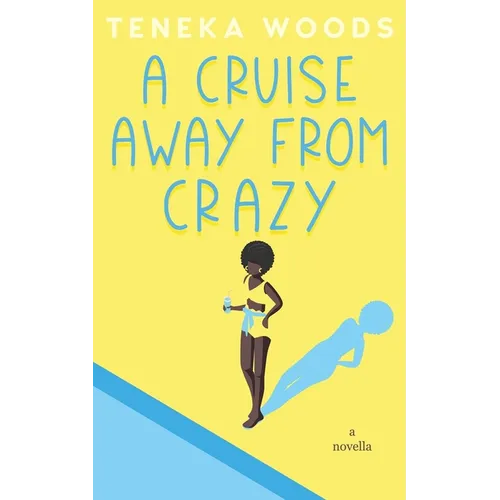 A Cruise Away From Crazy - Paperback