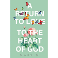 A Return to Love - Paperback